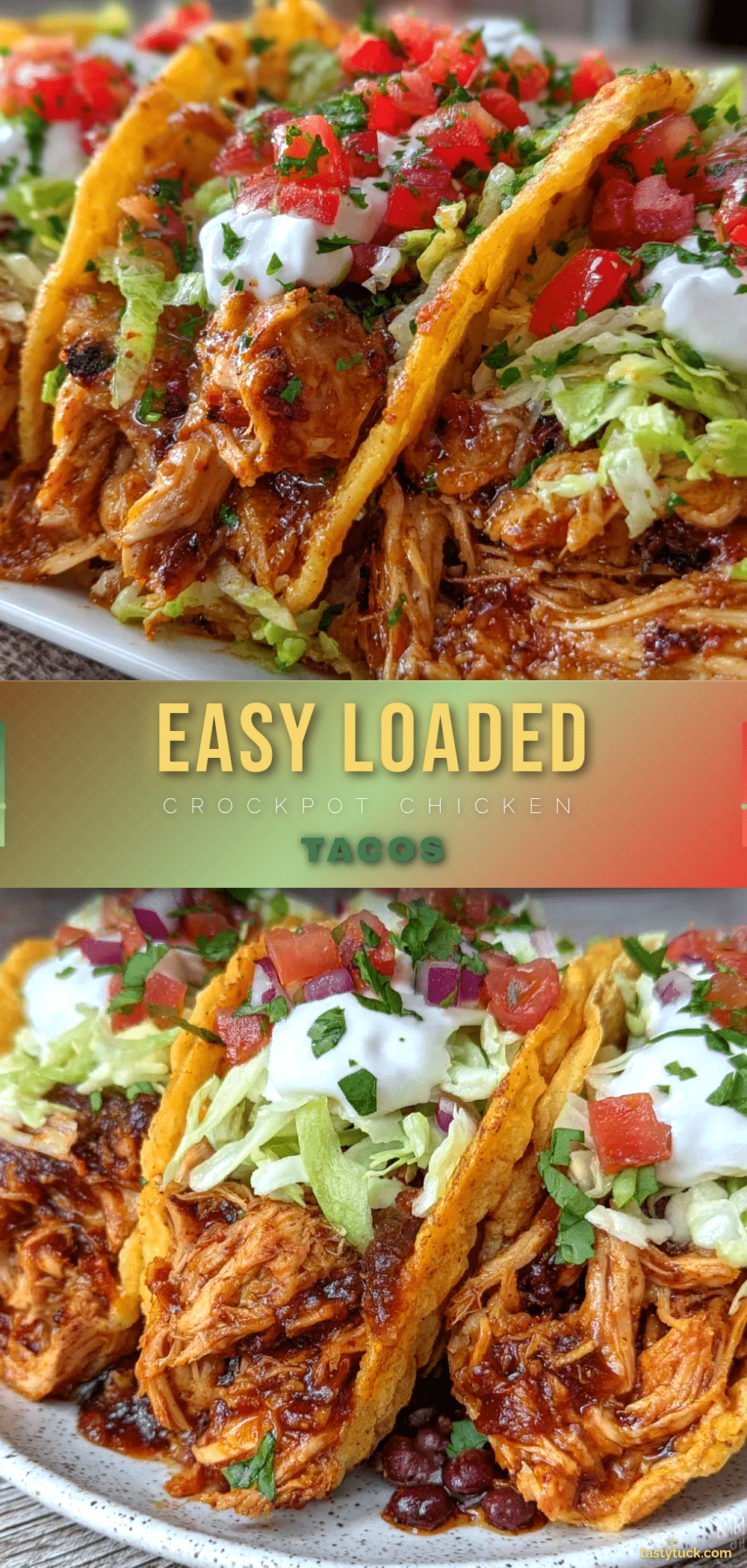 dump-and-go loaded chicken tacos recipe
