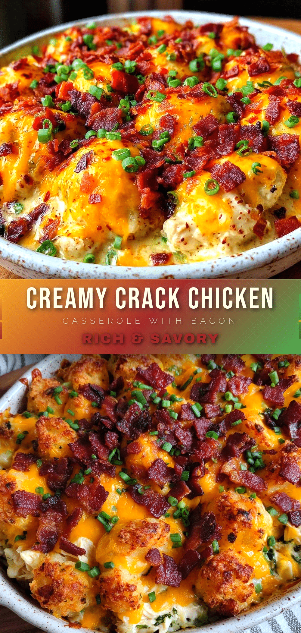 creamy crack chicken casserole recipe