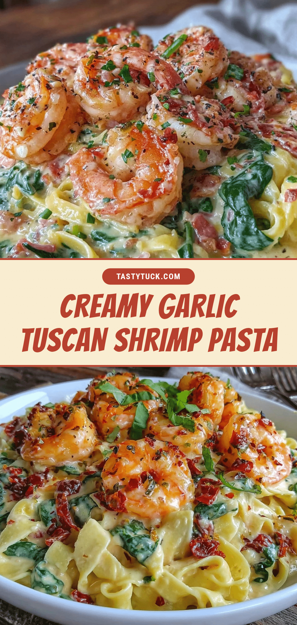 Creamy Tuscan Shrimp Pasta recipe