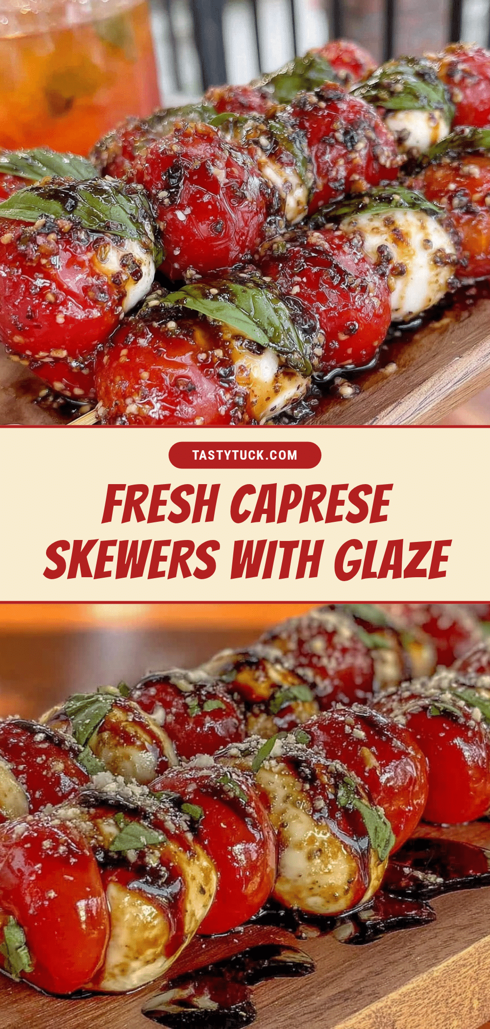 fresh caprese skewers recipe