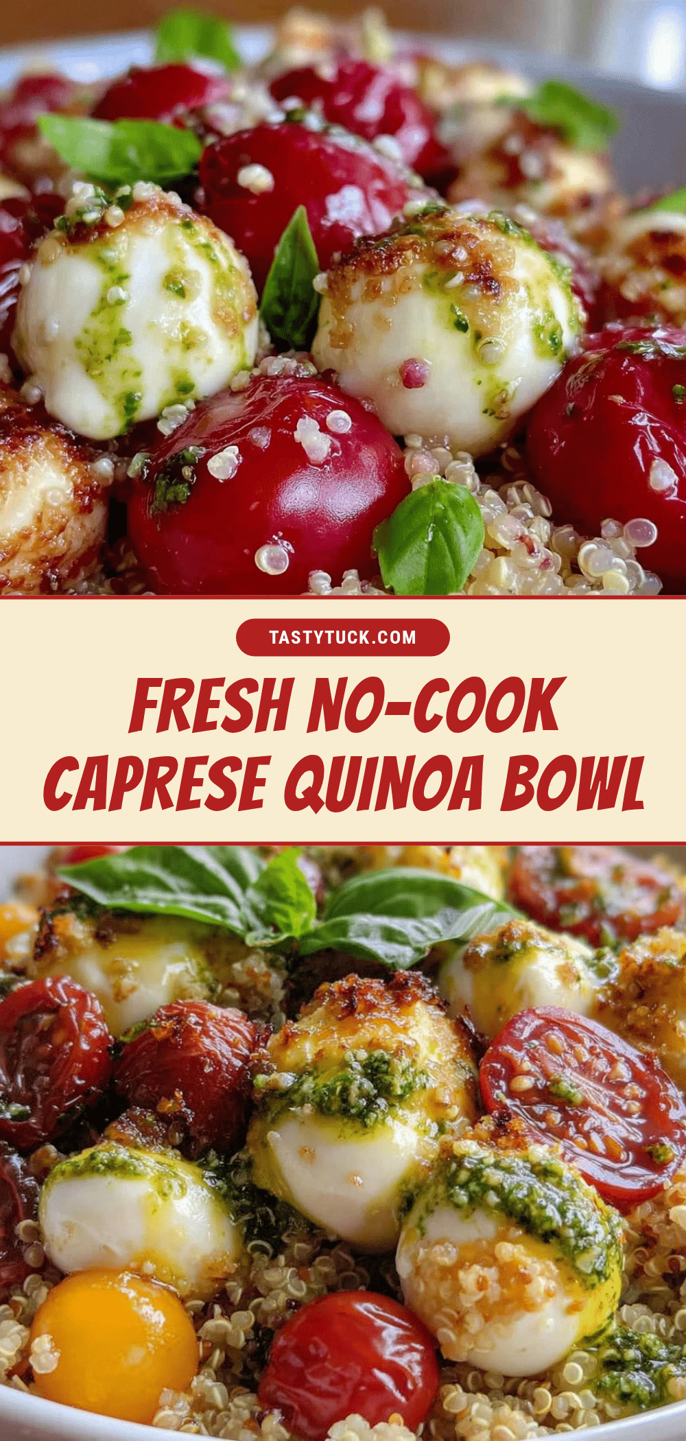 no-cook caprese quinoa bowl recipe