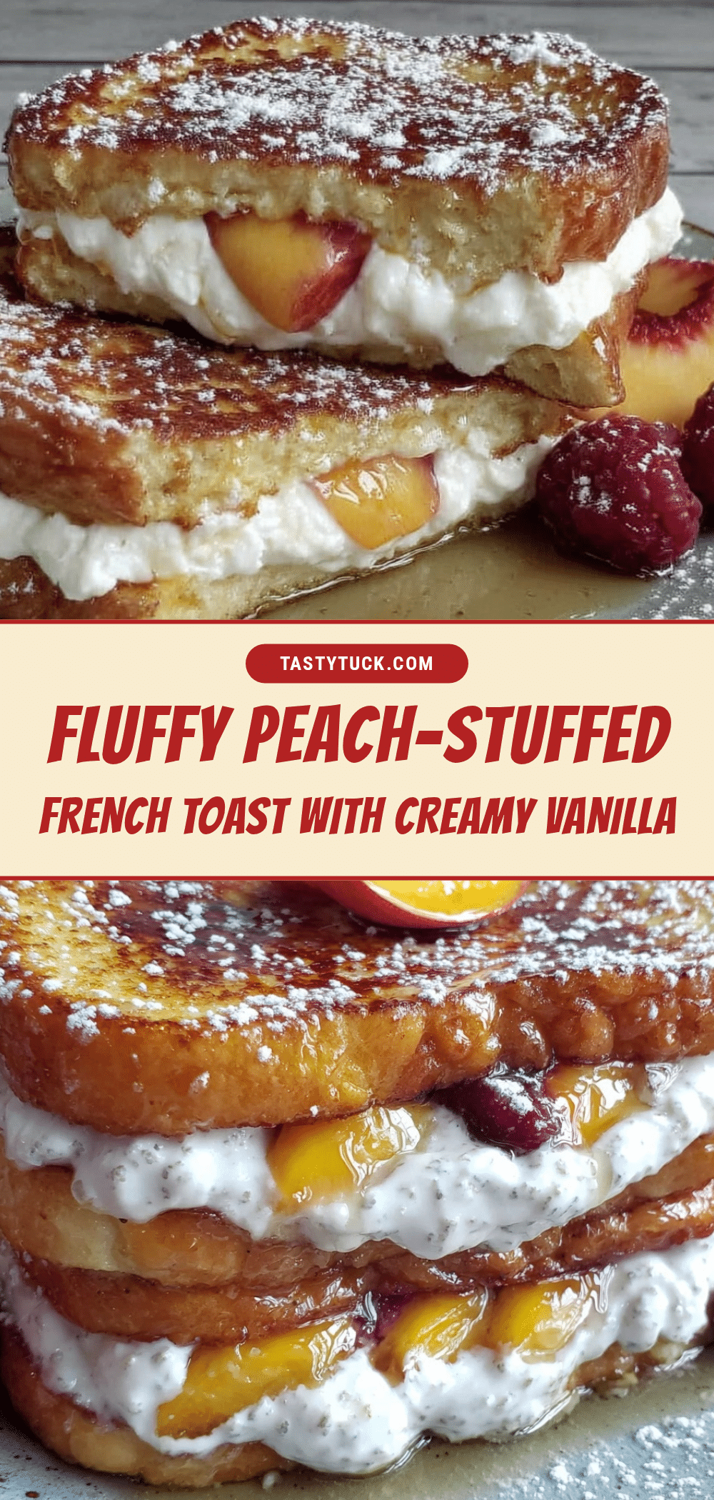 peach-stuffed french toast recipe