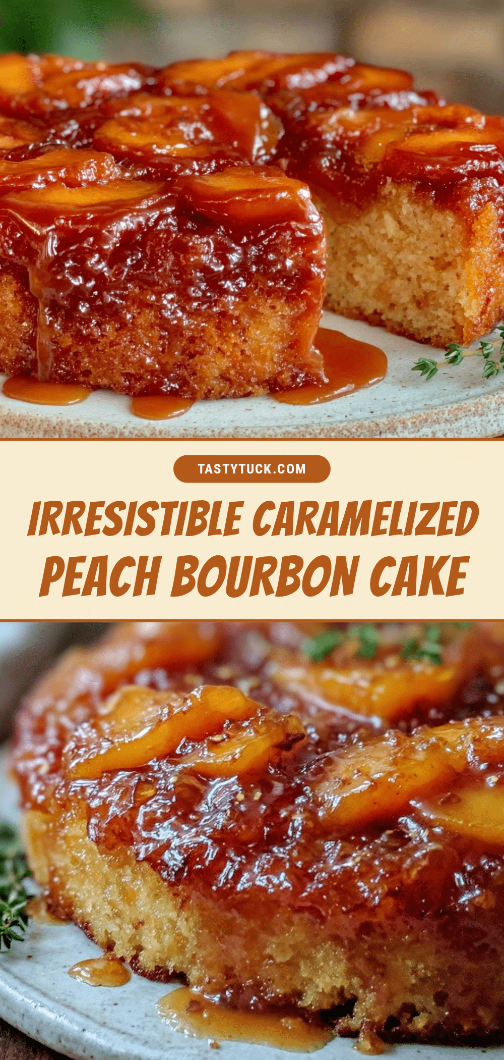 Perfect Peach Bourbon Upside Down Cake recipe