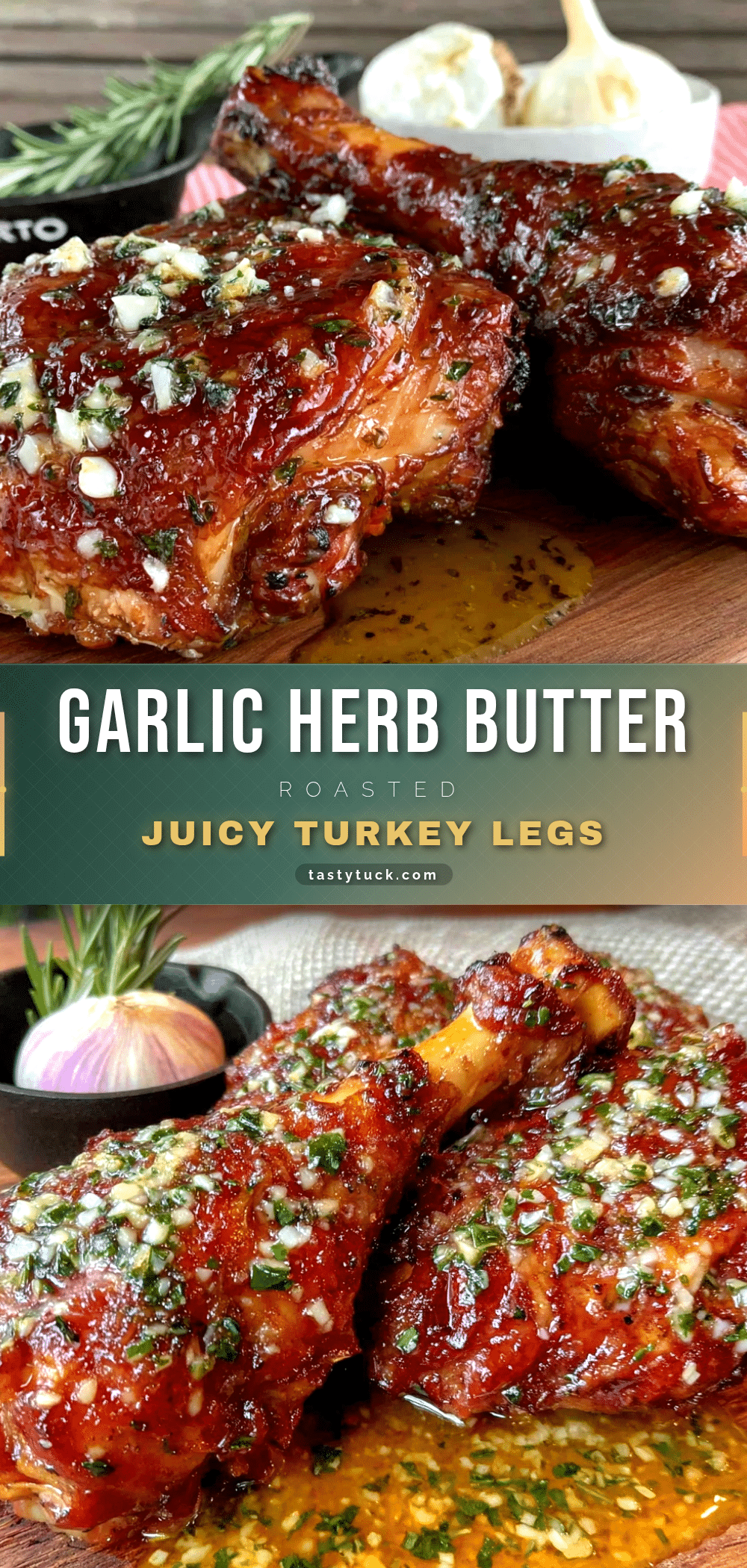 garlic herb butter roasted turkey legs recipe