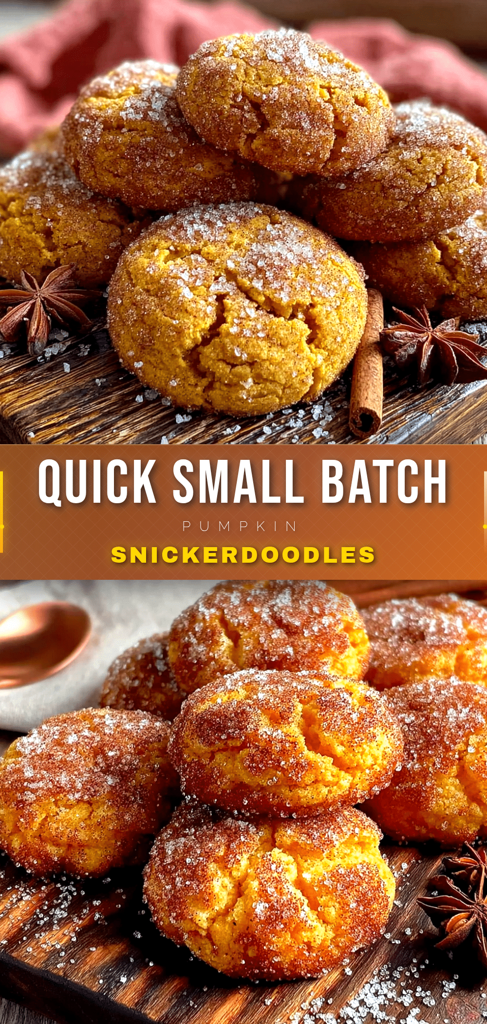 small batch pumpkin snickerdoodles recipe